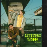 CITIZENS OF THE ROOF